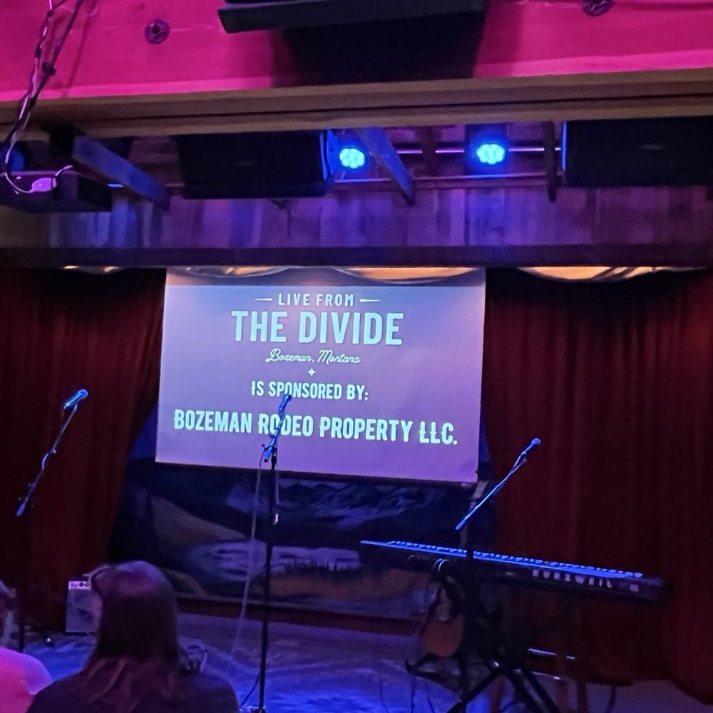Live From The Divide - Music Venues Near Me - Bozeman, Montana Live From The Divide - Music Venues Near Me - Bozeman, Montana