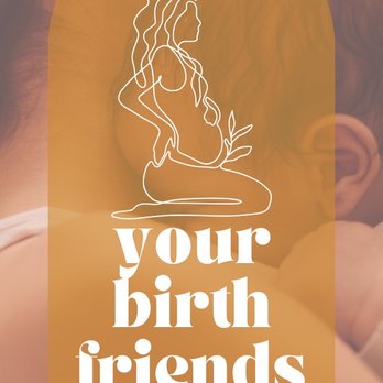 Your Birth Friends - Doulas Near Me Your Birth Friends - Doulas Near Me