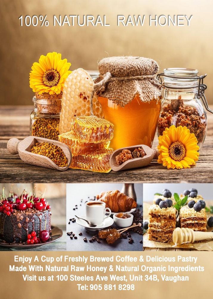 HONEY FOR MY HONEY Updated July 2024 7398 Yonge Street, Thornhill