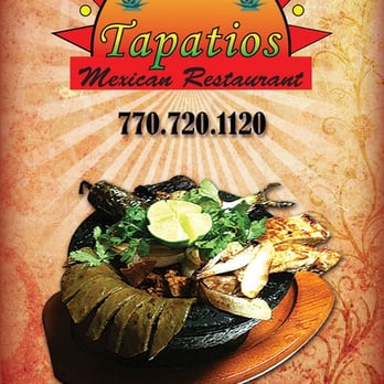Tapatios Mexican Restaurant - Menu - Mexican Near Me - Canton, Georgia Tapatios Mexican Restaurant - Menu - Mexican Near Me - Canton, Georgia