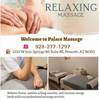 Palace Massage - Asian Body Massage helps to relax the entire body, increases circulation of the blood and
treats emotion, mind and spirit. - Massage Near Me - Prescott, Arizona Palace Massage - Asian Body Massage helps to relax the entire body, increases circulation of the blood and
treats emotion, mind and spirit. - Massage Near Me - Prescott, Arizona