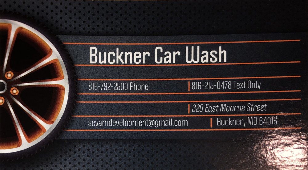 BUCKNER CAR WASH Request a Quote 320 East Monroe St, Buckner