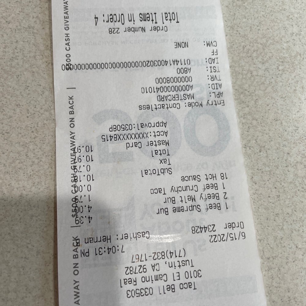 Taco Bell - Receipt - Fast Food Near Me - Tustin, California Taco Bell - Receipt - Fast Food Near Me - Tustin, California
