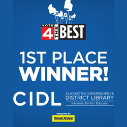 Clarkston Independence District Library - CIDL has been voted best library in Metro Detroit in 2019 and 2020!