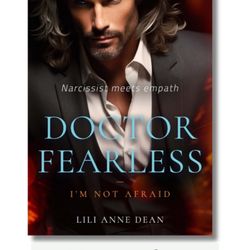 Gazebo Books - Dr Fearless. Narcissistic Surgeon who love bombs his women. Purchase on Google or Amazon.