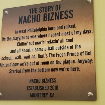Nacho Bizness - Sign (story of Nacho Bizness) - Mexican Near Me - Monterey, California