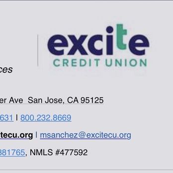 Excite Credit Union - Mariela Sanchez, was very informative with my request for my personal loan. It was very easy, she worked with me to get approved!! - Banks & Credit Unions Near Me - San Jose, California