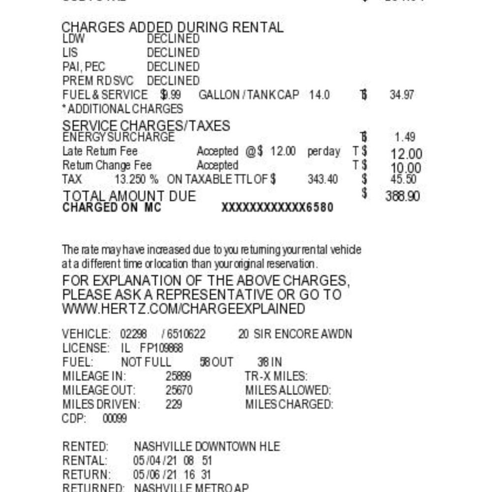 Hertz Rent A Car - Final charges with $35 in gas that was overcharged and rate went from $65 to $95 for some unexplained reason. - Car Rental Near Me - Nashville, Tennessee Hertz Rent A Car - Final charges with $35 in gas that was overcharged and rate went from $65 to $95 for some unexplained reason. - Car Rental Near Me - Nashville, Tennessee