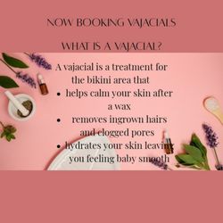 Now Booking Vajacials!