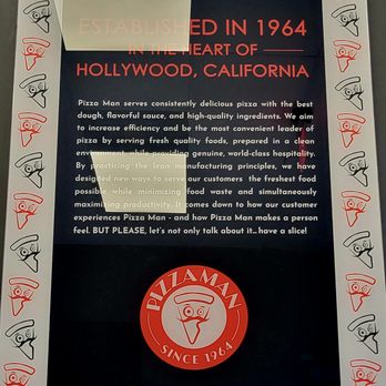 Pizza Man - History Signage (07/29/23). @PizzaMan #EagleRock #Pizza - Pizza Near Me - Eagle Rock, California