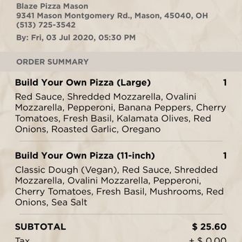 Blaze Pizza - Online order - Pizza Near Me - Mason, Ohio