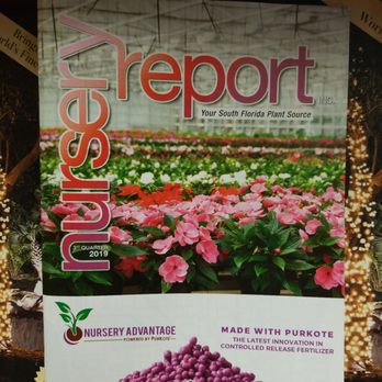 Nursery Report - Print Media Near Me - Homestead, Florida Nursery Report - Print Media Near Me - Homestead, Florida