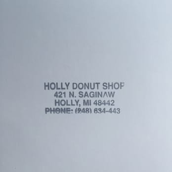Holly Donut Shop - the front of the box - Donuts Near Me - Holly, Michigan Holly Donut Shop - the front of the box - Donuts Near Me - Holly, Michigan