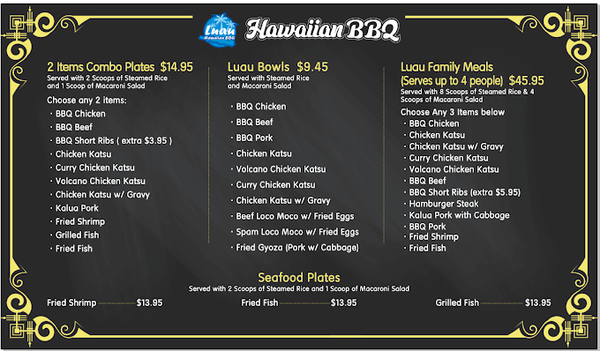 Menu photo 6 Luau Hawaiian BBQ Santa Rosa, CA Menu photo 6 Luau Hawaiian BBQ Santa Rosa, CA