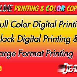Deadline Printing - Call for prices
