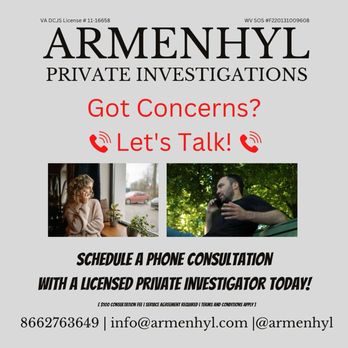 Armenhyl Group - ARMENHYL provides Private Investigation services. Want to speak with a Licensed Private Investigator - Contact ARMENHYL (703) 375-9834 - Notaries Near Me - Fairfax, Virginia