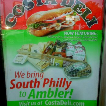 Costa Deli - Their sign says it all - Delis Near Me - Ambler, Pennsylvania