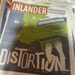 Inlander - Prepare yourself to be forcefully blasted with fake news.