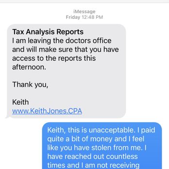 Keith L. Jones, CPA TheCPATaxProblemSolver - Text sent on Friday, July 7th.  After I emailed him letting him know the assessment was not in the portal. - Tax Law Near Me - Jacksonville, Florida