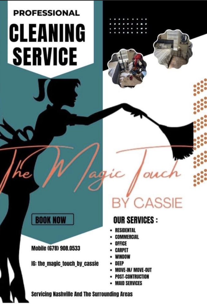 THE MAGIC TOUCH BY CASSIE - Nashville, Tennessee - Home Cleaning ...