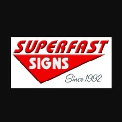 Superfast Signs