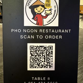 Pho Ngon - You can either use a menu or not use a menu but the QR code gets you to the menu at your table so all you need to do is sit down and order - Vietnamese Near Me - Lake Elsinore, California Pho Ngon - You can either use a menu or not use a menu but the QR code gets you to the menu at your table so all you need to do is sit down and order - Vietnamese Near Me - Lake Elsinore, California