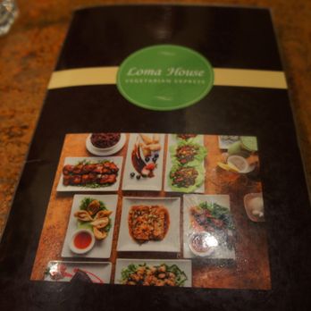 Loma House Vegetarian Express - Menu - Vegetarian Near Me - Edmonton, Alberta Loma House Vegetarian Express - Menu - Vegetarian Near Me - Edmonton, Alberta