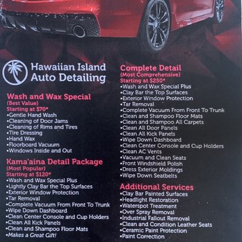 Hawaiian Island Auto Detailing - Flyer was handed to me on NYE 2022 with $250 as quoted for Complete Detail - Car Wash Near Me - Honolulu, Hawaii Hawaiian Island Auto Detailing - Flyer was handed to me on NYE 2022 with $250 as quoted for Complete Detail - Car Wash Near Me - Honolulu, Hawaii