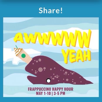 Starbucks - Narwhal says, "Frappucino Happy Hour!!!!!!" - Coffee & Tea Near Me - Kaneohe, Hawaii