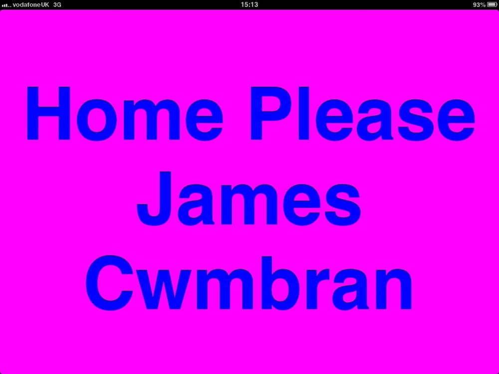 HOME PLEASE JAMES Updated April 2024 Brynglas, Cwmbran, Torfaen