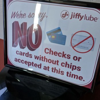 Jiffy Lube Oil Change - Emv enabled chip cards only basically. Maybe they take cash? Will update if they take NFC too. - Auto Repair Near Me - Anaheim, California