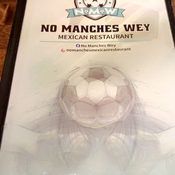 No Manches Wey - No Manches wey - Mexican Near Me - Orange Park, Florida No Manches Wey - No Manches wey - Mexican Near Me - Orange Park, Florida