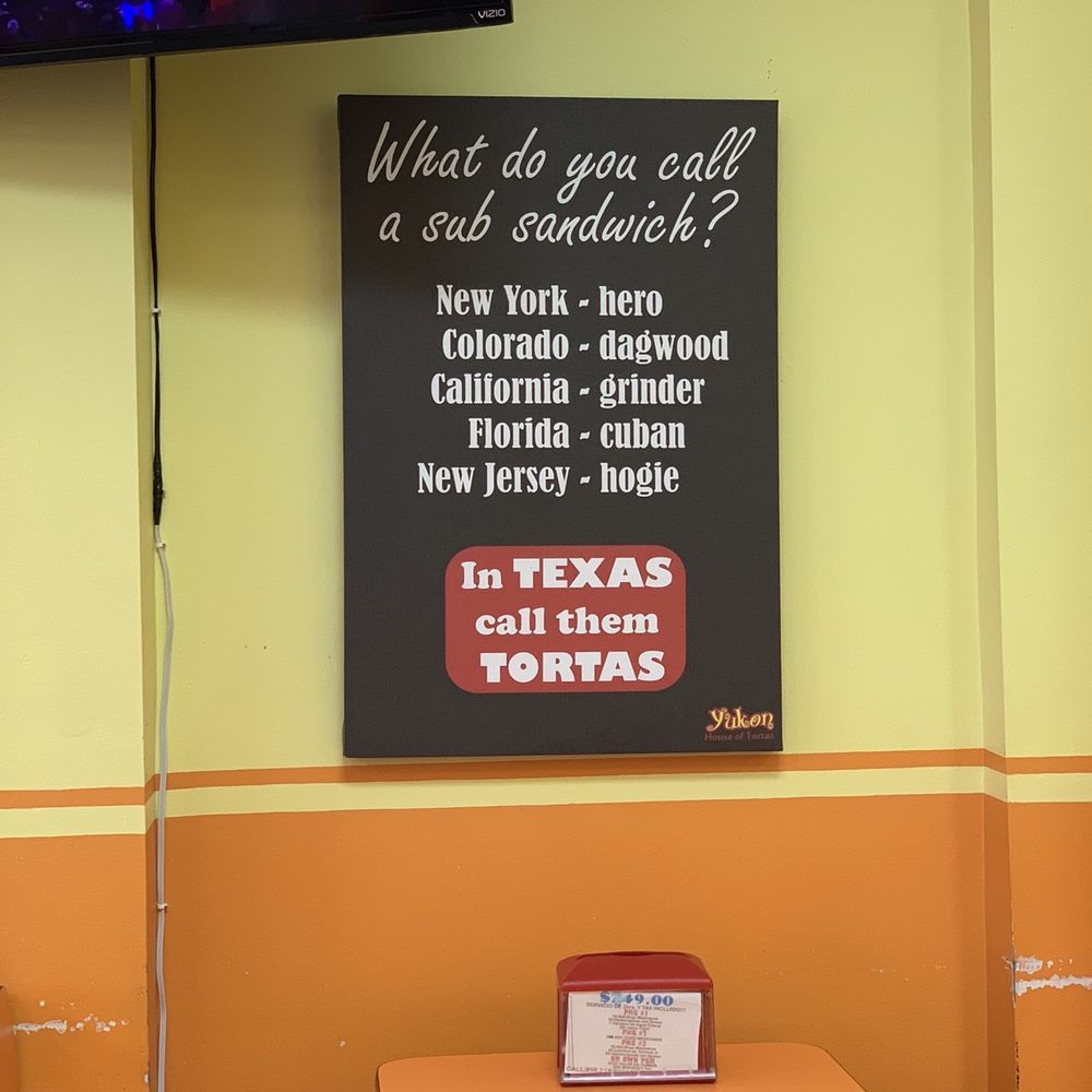 Tortas Yukon - a sign on the wall of a restaurant - Mexican Near Me - Laredo, Texas Tortas Yukon - a sign on the wall of a restaurant - Mexican Near Me - Laredo, Texas