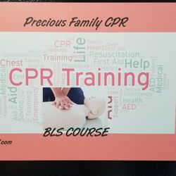 Precious Family CPR - CPR Training BLSCourse Heartsaver Course, Heartsaver Pediactrics