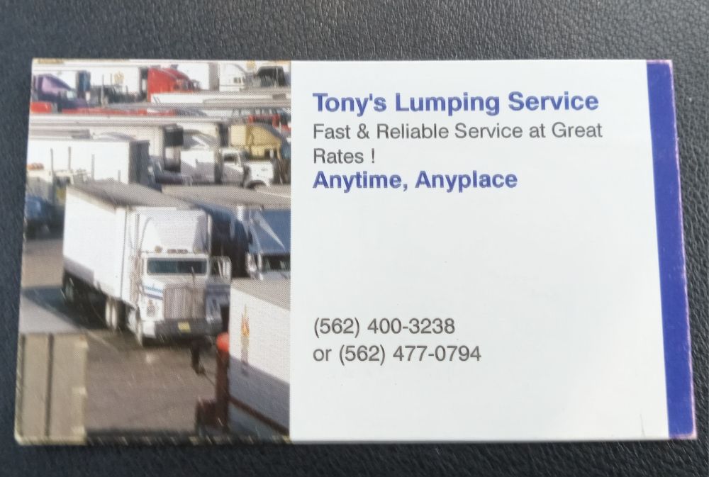 TONY’S LUMPER SERVICE Updated April 2024 South Gate, California
