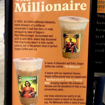 Saigon Coffee - but where's the 'Billionaire' coffee lol - Vietnamese Near Me - San Diego, California Saigon Coffee - but where's the 'Billionaire' coffee lol - Vietnamese Near Me - San Diego, California