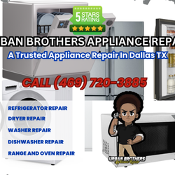 Urban Brothers Appliance Repair In Dallas Texas, A trusted Local Appliance Repair Service near you.