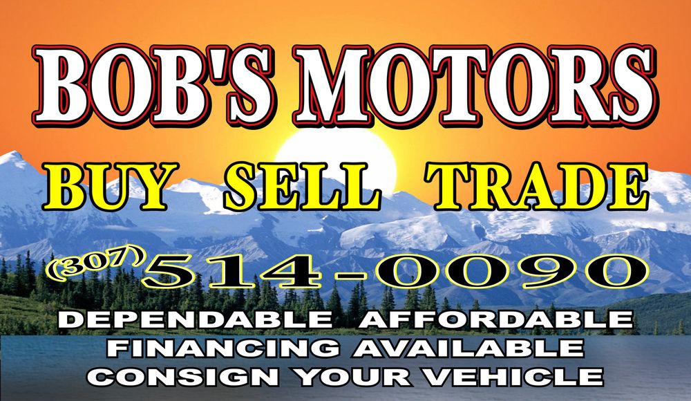 BOB’S MOTORS CHEYENNE Updated September 2024 710 E Lincolnway