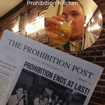 Prohibition Kitchen - Little bit of the background atmosphere from where I was sitting. And enjoying the prohibition ending!!! - Bars Near Me - St. Augustine, Florida Prohibition Kitchen - Little bit of the background atmosphere from where I was sitting. And enjoying the prohibition ending!!! - Bars Near Me - St. Augustine, Florida