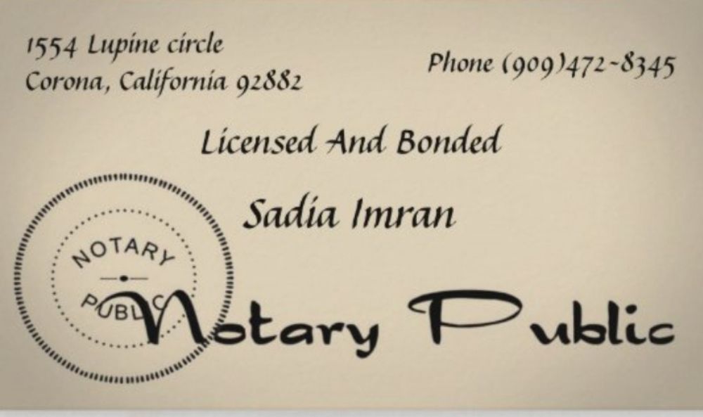 SADIA’S NOTARY PUBLIC Updated September 2024 Corona, California
