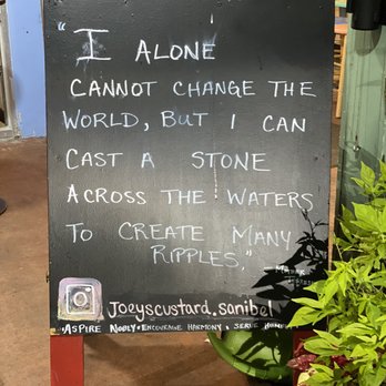 Joey's Custard - Quote by, Mother Teresa - Ice Cream & Frozen Yogurt Near Me - Sanibel, Florida Joey's Custard - Quote by, Mother Teresa - Ice Cream & Frozen Yogurt Near Me - Sanibel, Florida