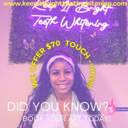 Keep It Bright Teeth Whitening Spa