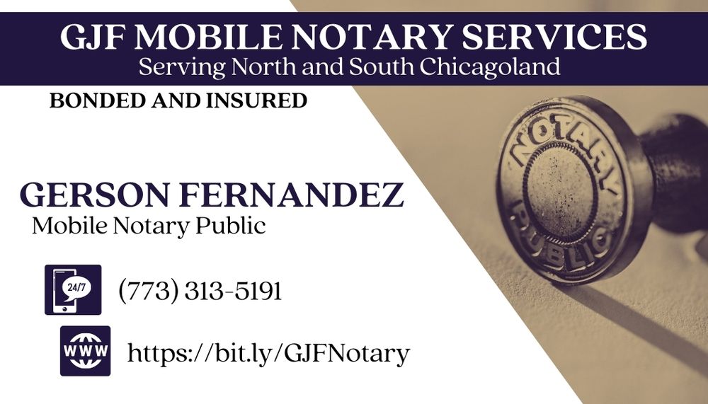 GJF MOBILE NOTARY SERVICES Des Plaines, Illinois Notaries Phone