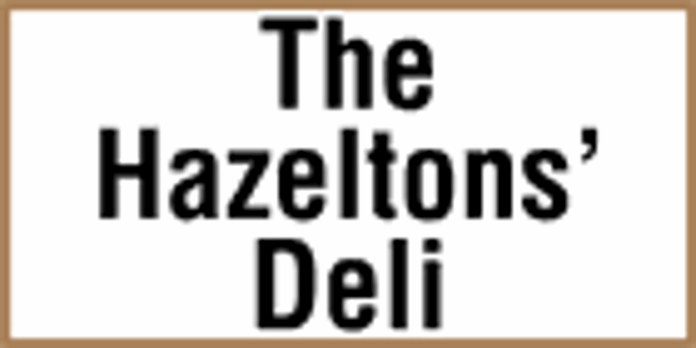THE HAZELTONS’ DELI Updated August 2024 4361 10th Avenue Highway 16