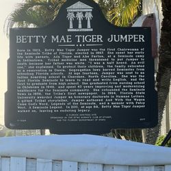 Betty Mae Tiger Jumper Historical Marker