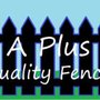Photo of A Plus Quality Fence