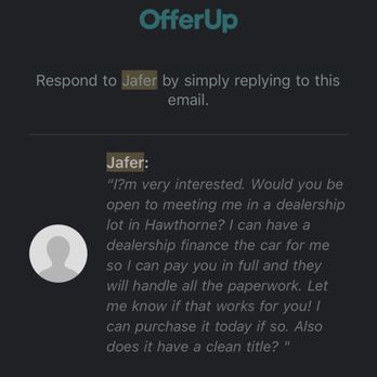 Repossess Auto Sales - Scammer message from offer up - Car Dealers Near Me - Hawthorne, California Repossess Auto Sales - Scammer message from offer up - Car Dealers Near Me - Hawthorne, California