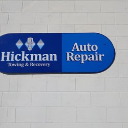 Hickman Towing and Recovery - Shop sign