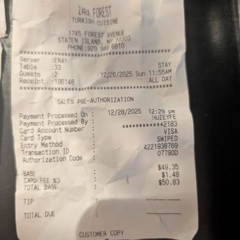 Zara Forest Turkish Cousine - Receipt showing what a scam restaurant does - Turkish Near Me - Staten Island, New York Zara Forest Turkish Cousine - Receipt showing what a scam restaurant does - Turkish Near Me - Staten Island, New York