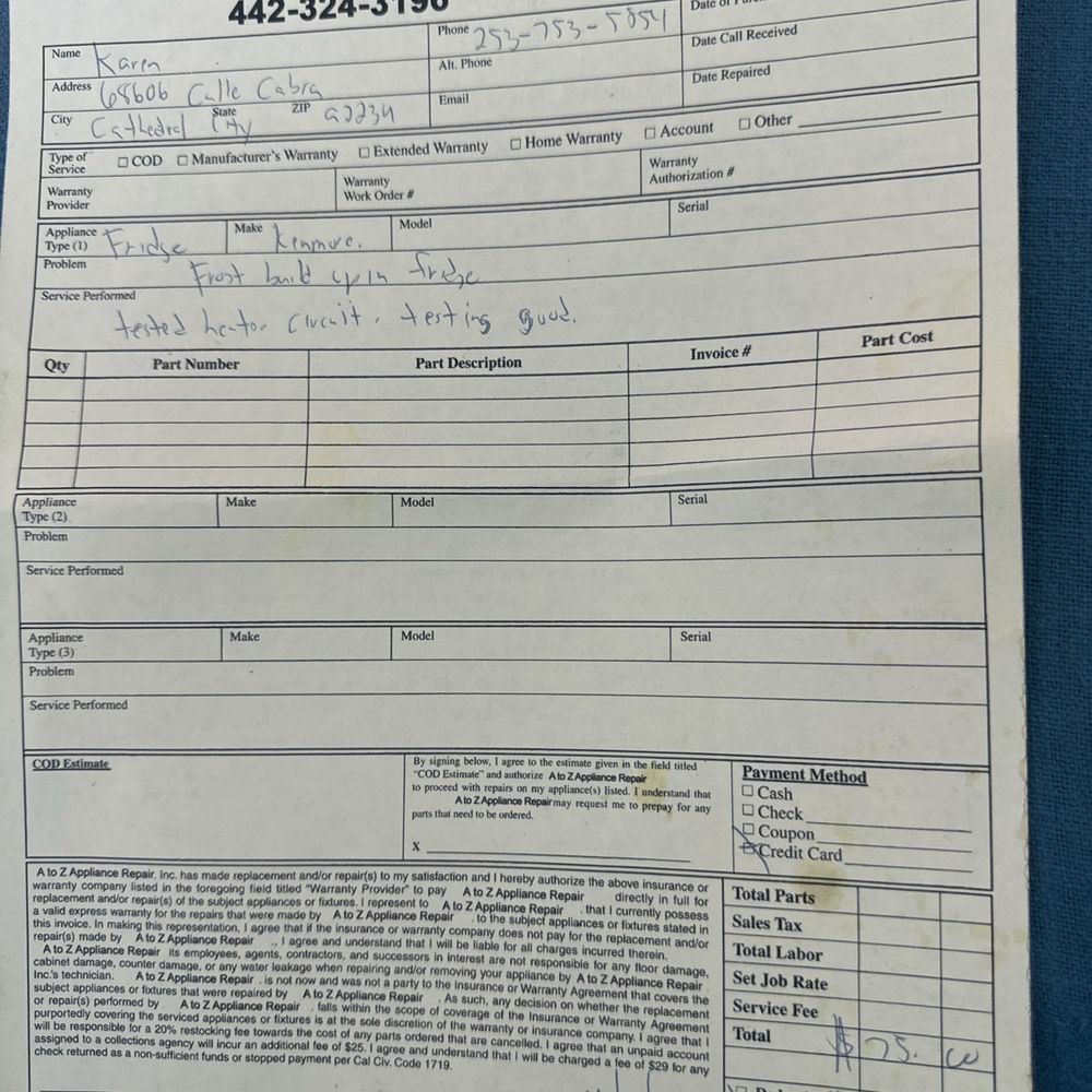 All Valley Appliance - Receipt from A to Z Appliance Repair.  Bill was $75. - Appliances & Repair Near Me - Thousand Palms, California